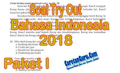 Download Soal Try Out SD Kelas 6 Tahun 2018 Pelajaran Bahasa Indonesia Paket I