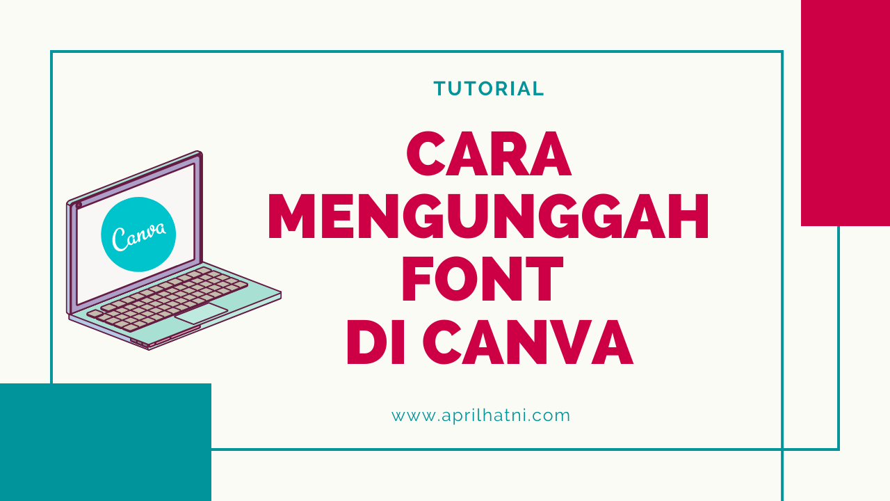 bagaimana cara mengunggah font di canva