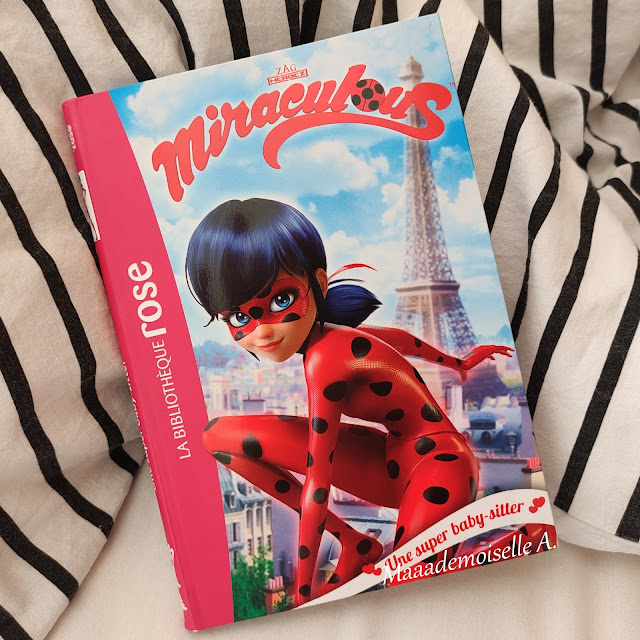 Miraculous - Tome 1 - Une super baby-sitter