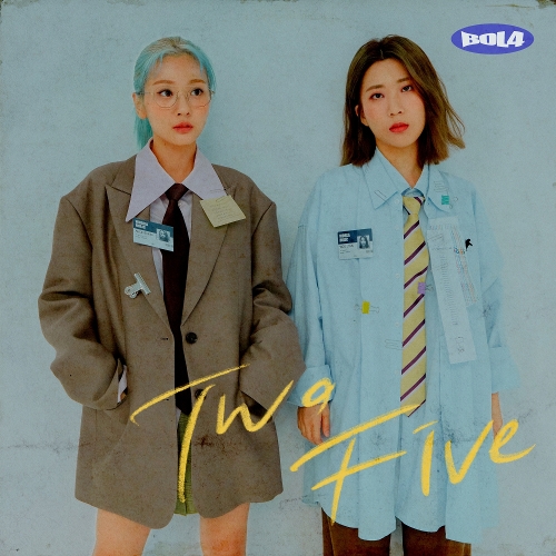 Download Lagu BOL4 - Two Five