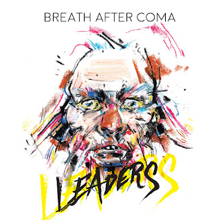 Breath After Coma - Leaders