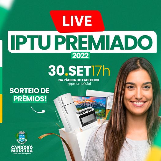 Campanha IPTU Premiado - Prefeitura sorteará nesta sexta diversos premios em Live