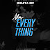 AUDIO | Kinata MC – Ma Everything (Mp3) Download