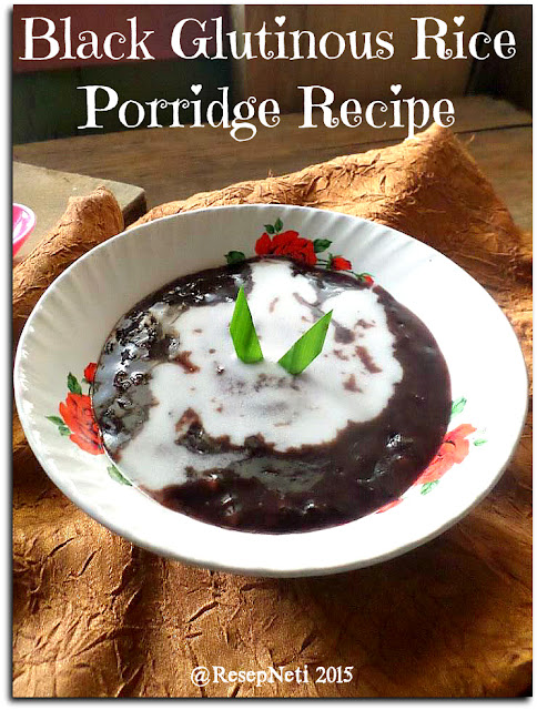 black glutinous rice porridge recipe at kusNeti kitchen 2015