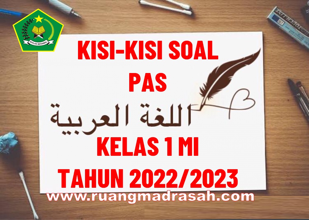 Kisi-kisi Soal PAS Bahasa Arab