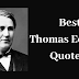Famous Thomas Alva Edison Quotes