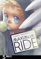 bookcover of Maximum Ride Manga Volume #5 by James Patterson