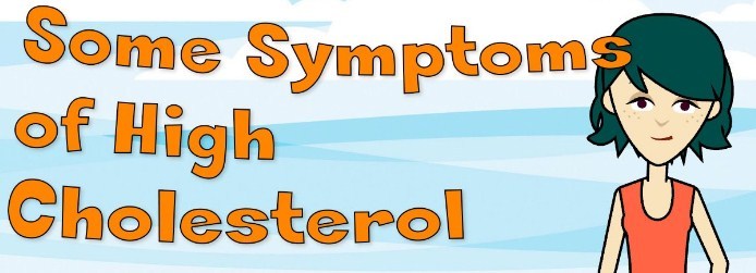 What Are the Signs of Having High Cholesterol?