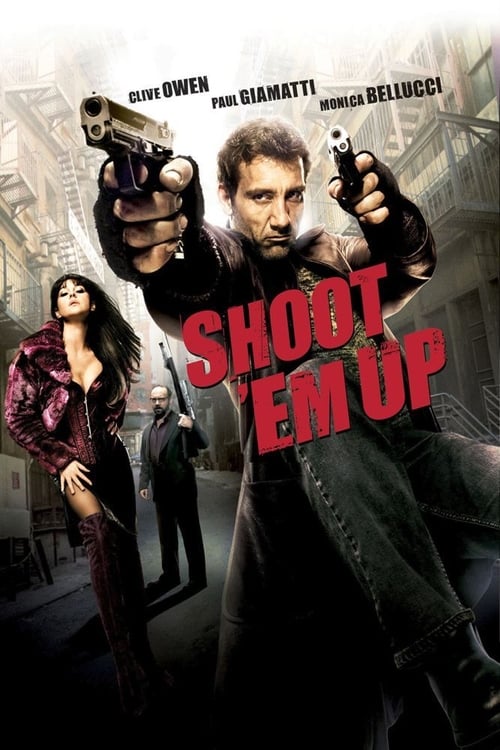 Shoot 'Em Up - Spara o muori! 2007 Film Completo Download