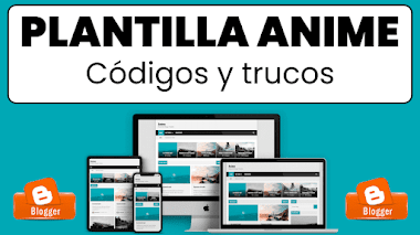 Plantilla Anime - Códigos y trucos.