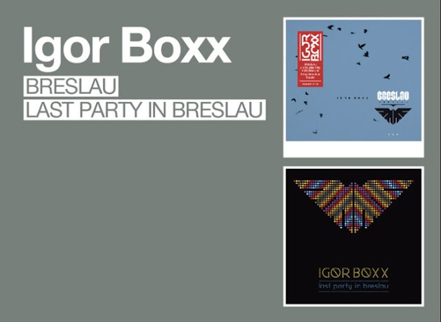 IGOR BOXX - BRESLAU/LAST PARTY IN BRESLAU 2CD BOX