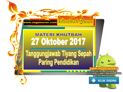 Khutbah Jum’at Bahasa Jawa : Materi Terbaru 27 Oktober 2017