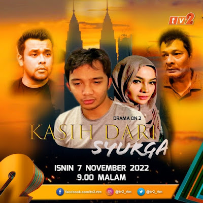 Telefilem Kasih Dari Syurga, Telemovie Kasih Dari Syurga TV2, Poster Telefilem Kasih Dari Syurga, Info dan Sinopsis Telefilem Kasih Dari Syurga, Kasih Dari Syurga Cast, Pelakon - Pelakon Telefilem Kasih Dari Syurga, Telefilem Kasih Dari Syurga Full Movie, Zarina Zainuddin, Raja Azmi, Haeriyanto Hassan Muhammad Raizal Azrai, Meor Mohd, Mili Supina, Jasmid Hamid,