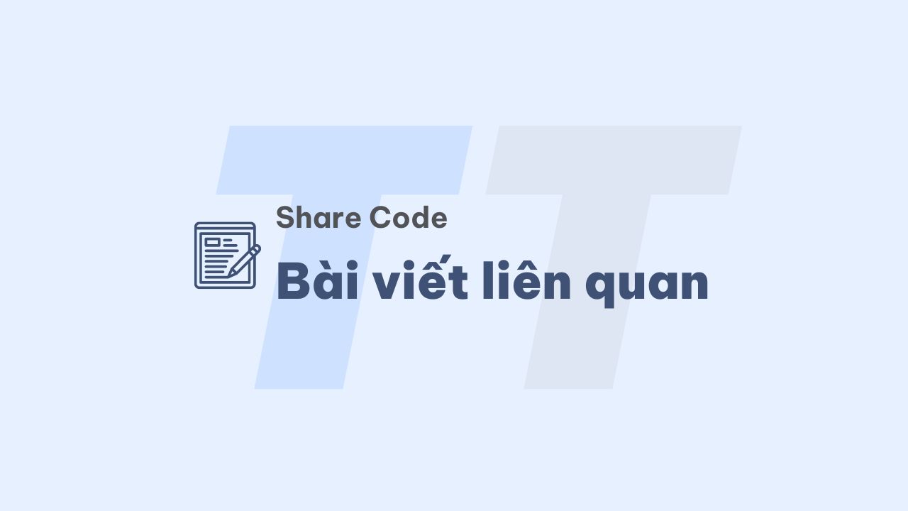 Code tạo bài viết liên quan cho blogspot