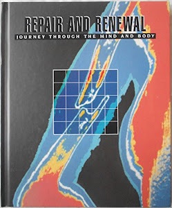 Repair and Renewal: Journey Through the Mind and Body