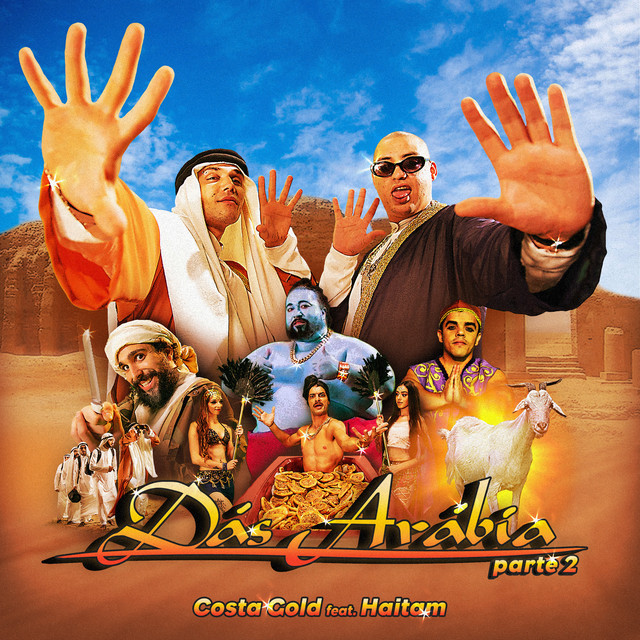 Costa Gold disponibiliza novo single “Dás Arábia, Pt. 2” com Haitam