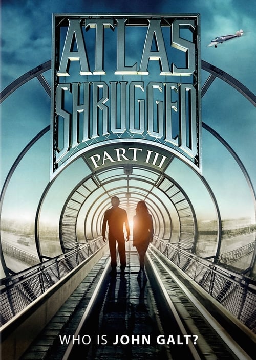 [HD] Atlas Shrugged: Part III 2014 DVDrip Latino Descargar