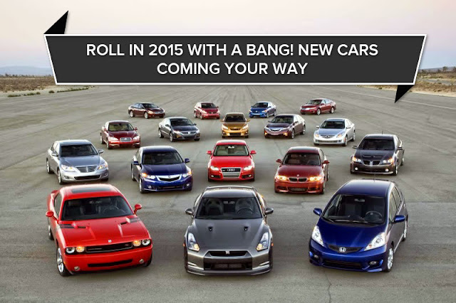 New Cars Coming Your Way