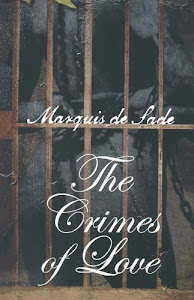 Crimes of love by Marquis De Sade (2002-02-01)