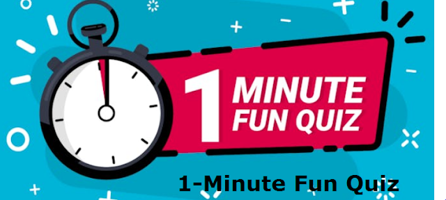 1-Minute Fun Quiz