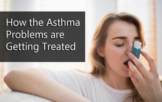How the asthma problems are getting treated
