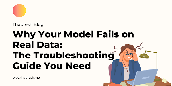 5 Tips to Fix Your Machine Learning Model that Performs Well on Training Data But Not on Real Data