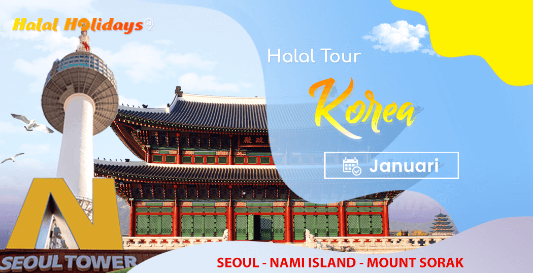 Paket Wisata Halal Tour Korea Selatan Murah Januari