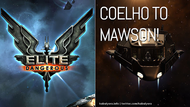 From COELHO To MAWSON and BACK! [Elite: Dangerous Gameplay 2020]