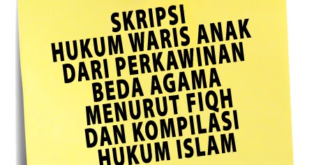 Contoh Judul Skripsi Hukum Islam - Rasmi J