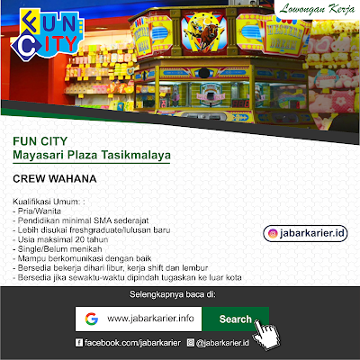 Loker Fun City Mayasari Plaza Tasikmalaya | Lowongan Kerja Terbaru Tahun 2020 | Informasi ...