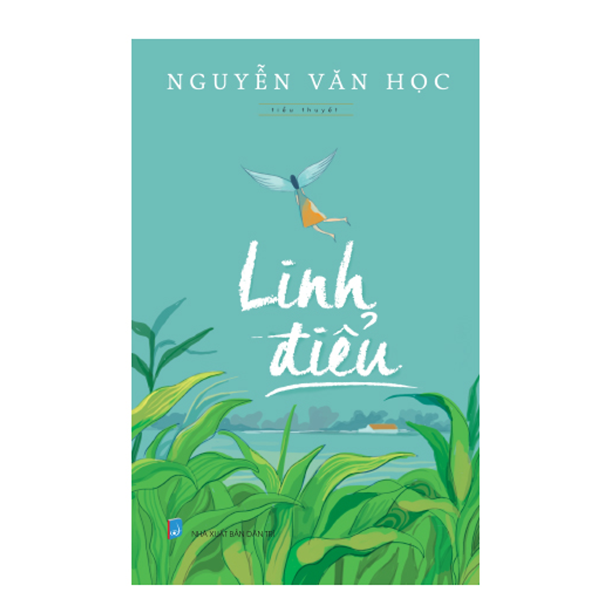 Sách văn học - Linh điểu - Tiểu thuyết ebook PDF-EPUB-AWZ3-PRC-MOBI