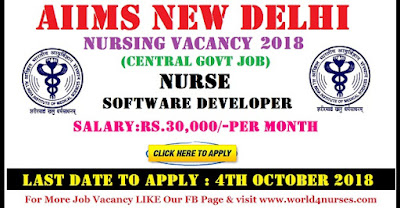 AIIMS New Delhi Nursing Recruitment 2018 