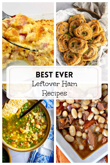 Best Ever Leftover Ham Recipes
