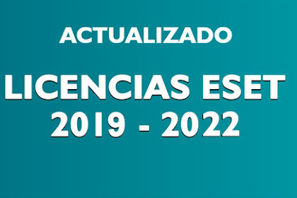 LICENCIAS ESET SMART SECURITY Y NOD32 ANTIVIRUS /10/11/12/13 [NOV 2019] ACTUALIZADO 2020 2021