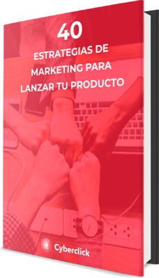 Ebook 40 estrategias de marketing para lanzar tu producto