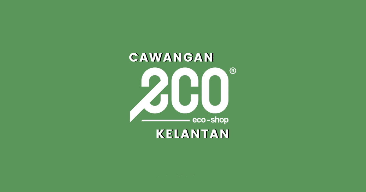 cawangan kedai Eco Shop Kelantan