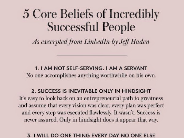 5 Core Beliefs of Incredibly Successful People