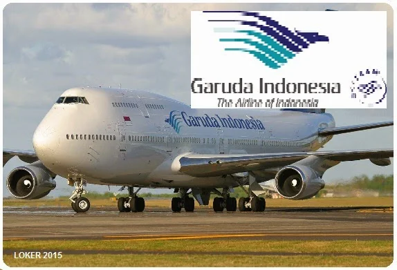 Loker BUMN 2015, Info kerja Garuda, Peluang karir BUMN