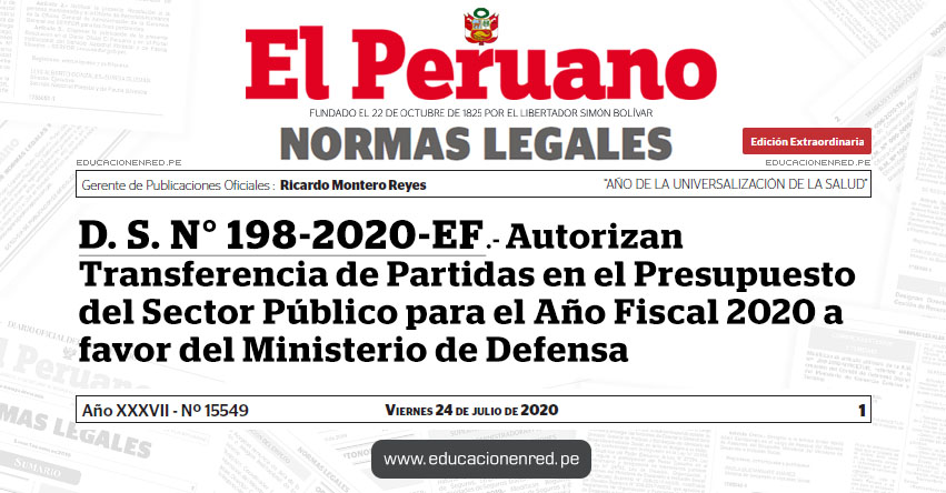 D. S. N° 198-2020-EF.- Autorizan Transferencia de Partidas en el Presupuesto del Sector Público para el Año Fiscal 2020 a favor del Ministerio de Defensa