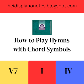 How to Play Hymns with Chord Symbols, Piano Primary Chords, Playing Hymns from a Lead Sheet