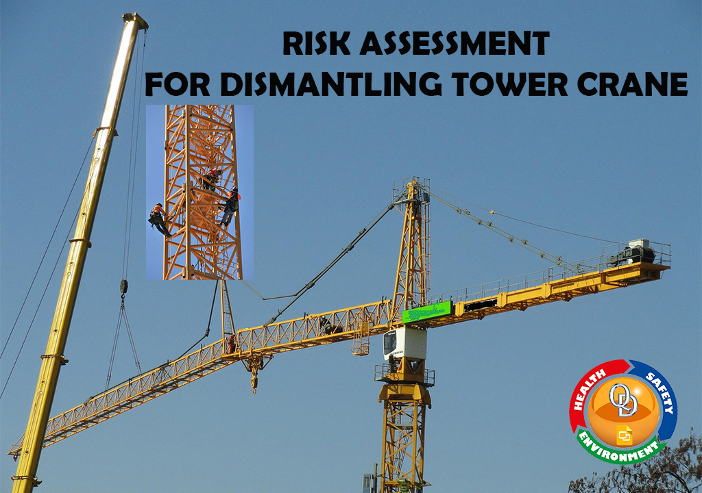 RISK ASSESSMENT FOR DISMANTLING TOWER CRANE