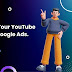  How To Promote Your YouTube Channel With Google Ads.