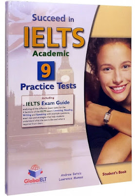 Succeed in IELTS 9: Practice Tests