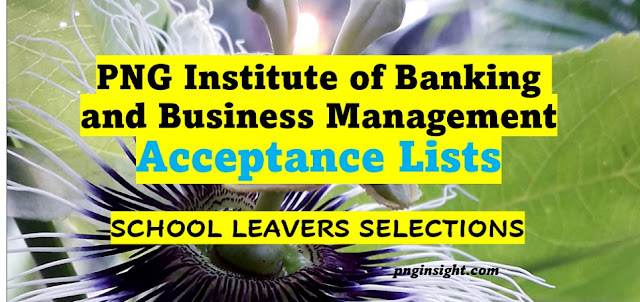 PNG Institute of Banking and Business Management Selection List PDF 2023