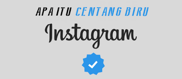 apa itu centang biru di instagram