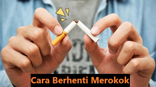 Cara Berhenti Merokok