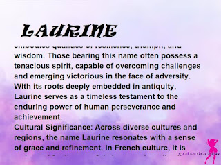 ▷ meaning of the name LAURINE