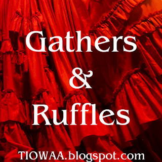 A lot of red fabric, formed into ruffles, with the text "Gathers & Ruffles" in the center and "TIOWAA.blogspot.com" along the bottom.