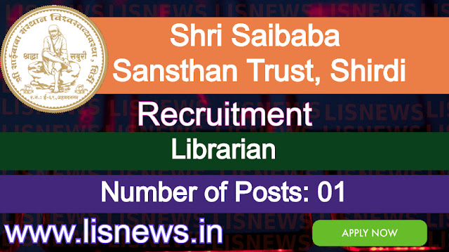 Librarian post at Shri Saibaba Sansthan Trust, Shirdi Ahmednagar, Maharashtra