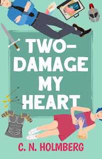 Two-Damage My Heart by C. N. Holmberg